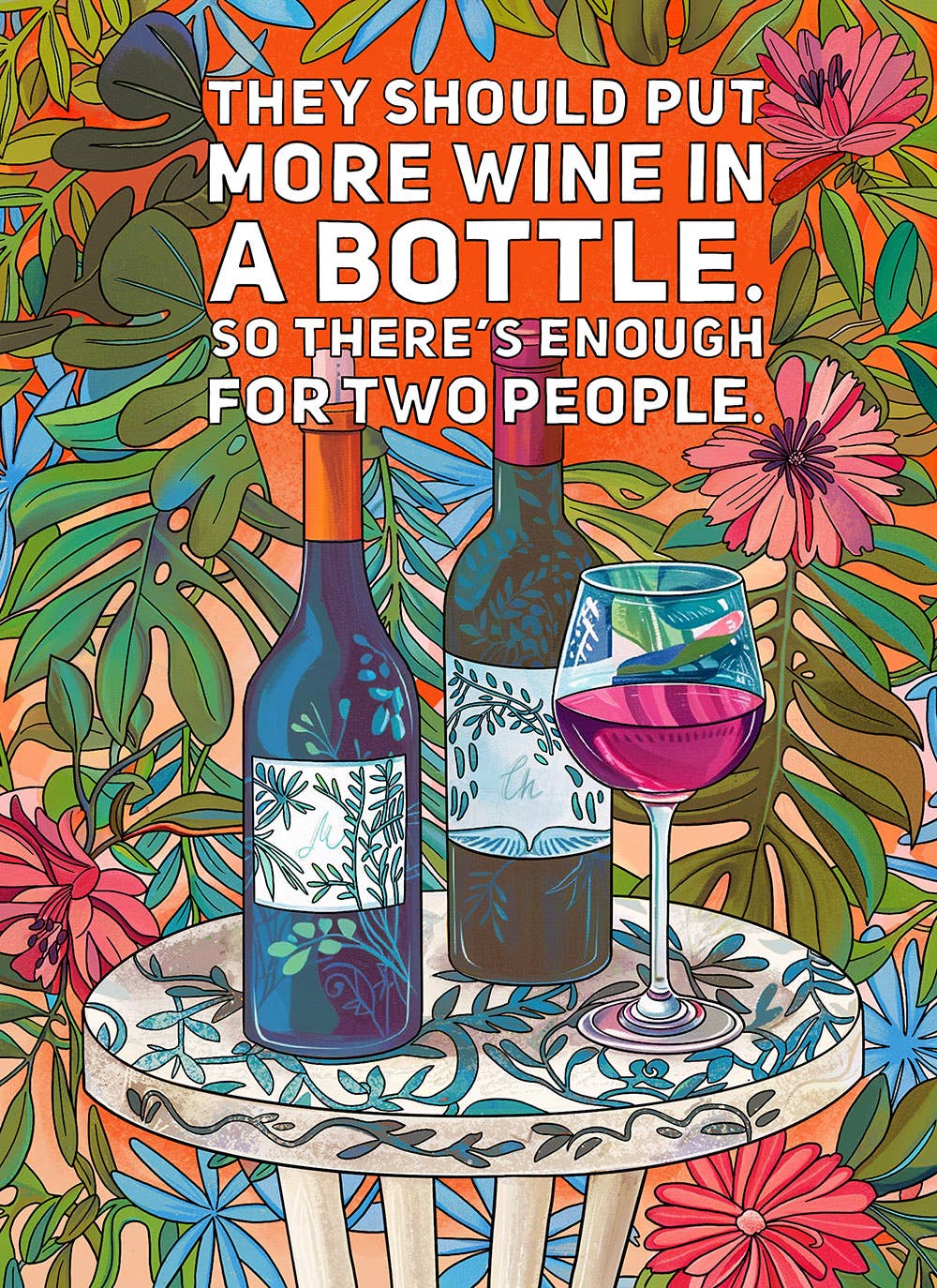 They Should Put More Wine in the Bottle 1000 pc